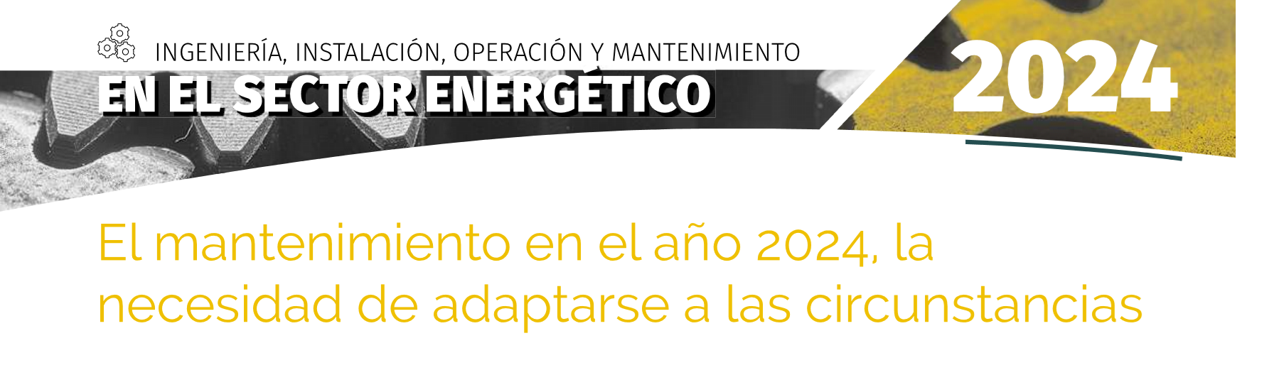 El mantenimiento en el año 2024